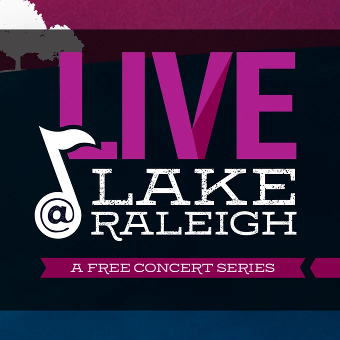 LIVE@Lake Raleigh graphic with "LIVE" in magenta and @ inside a music note. "A FREE CONCERT SERIES" stands out in white lettering on a purple banner. 
