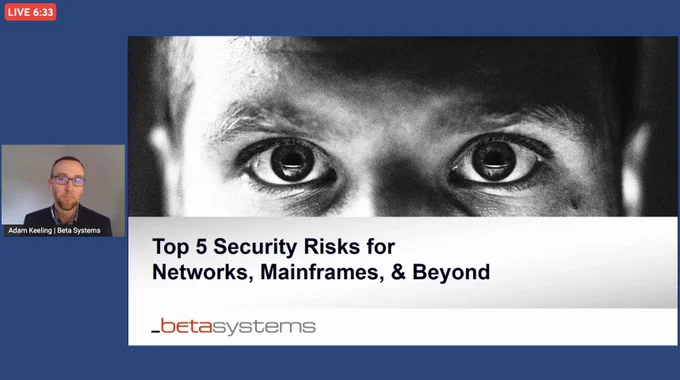 Top 5 security risks for networks, mainframes and beyond