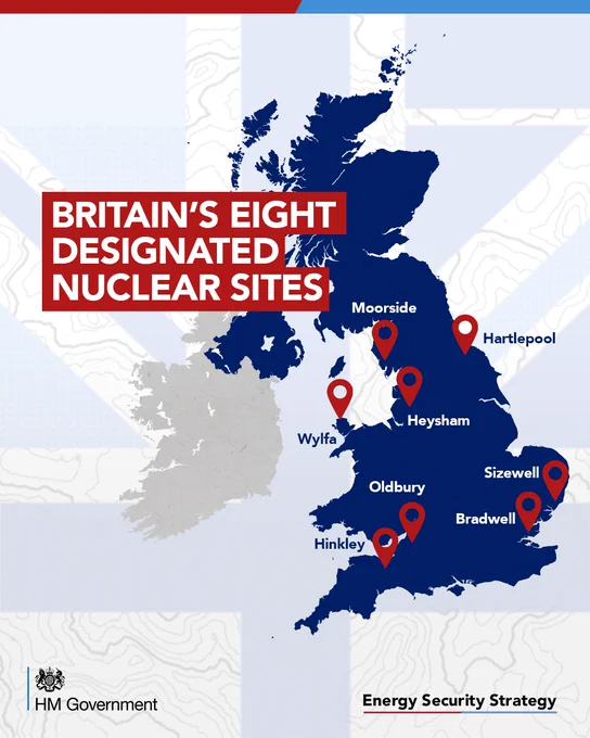 Britain's eight designated nuclear sites - Hinkley, Sizewell, Heysham, Hartlepool, Bradwell, Wylfa, Oldbury and Moorside.