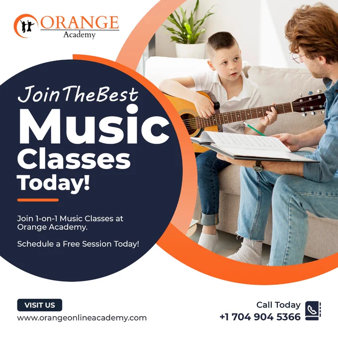 Join the Best Music Classes Today! 1-on-1 Music Classes by Expert Tutors.
Orange Academy | ✆ USA:  1 704-904-5366 INDIA:  91 9963128263 | https://orangeonlineacaemy.com
#onlinetutions #onlinecoaching #onlinetuitions #tutionsinusa #satclasses #sat #musicclasses