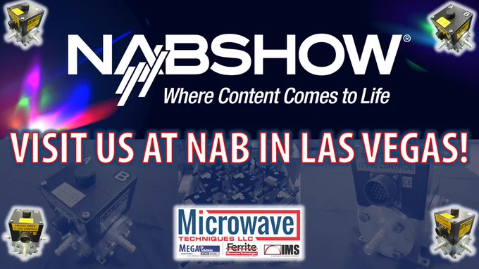 Visit Microwave Techniques at NAB Show 2022 in Las Vegas!