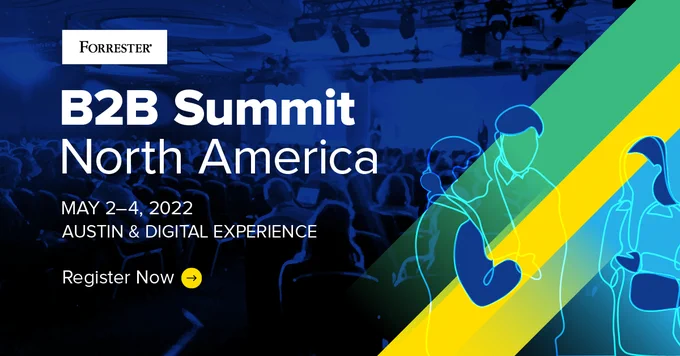Forrester B2B Summit North America 2022
