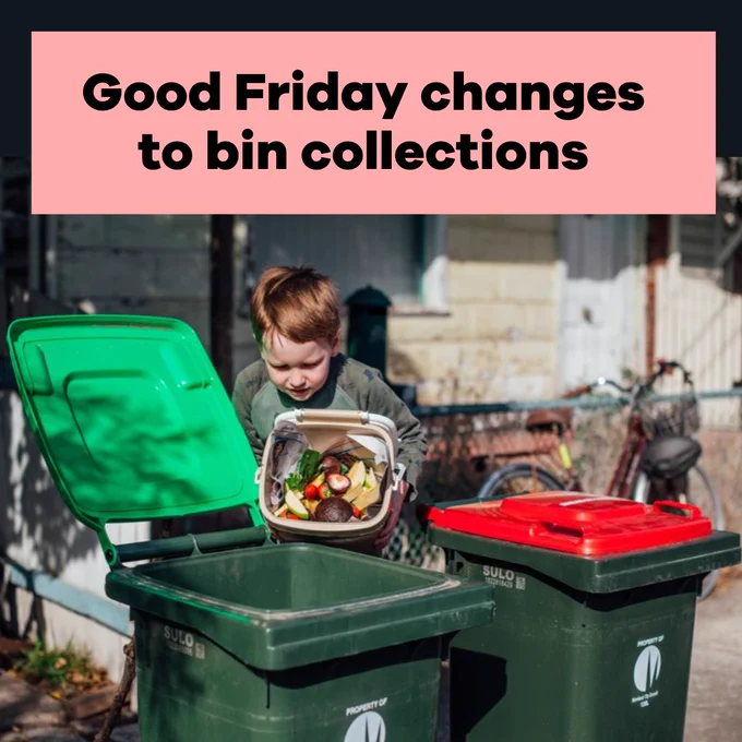 Young boy places food scraps in his FOGO bin (green lid is open). A garbage bin sits beside. 
Text on image: Good Friday changes to bin collections