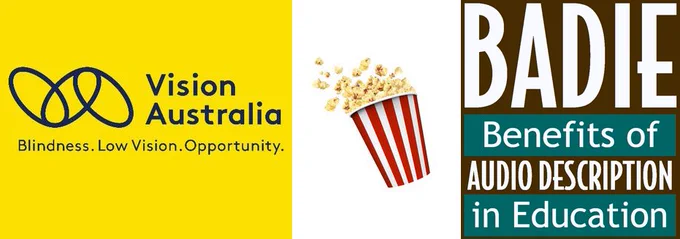 Vision AUstralia and BADIE logo with a cartoon bucket of popcorn between them.