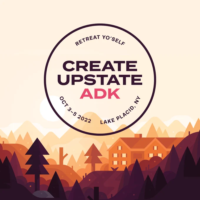 Create Upstate ADK - Oct 3-5 in Lake Placid, NY (Illustration of a lodge in the Adirondacks)