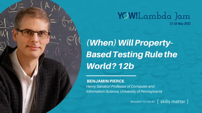 YOW! Lambda Jam 2022 speaker Benjamin Pierce