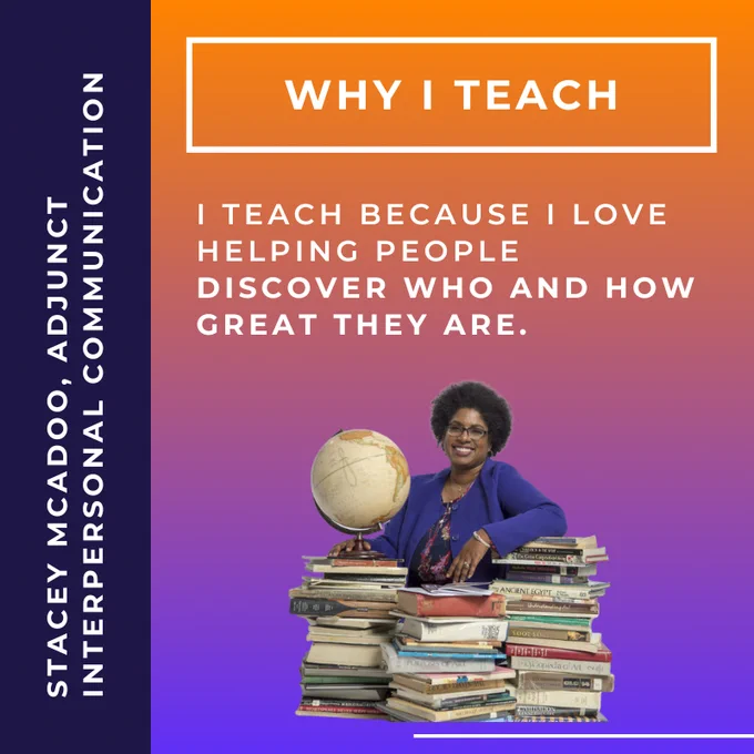 Image of Reach University Professor, Stacey McAdoo, and why she teaches:

"I teach because I love helping people discover who and how great they are."