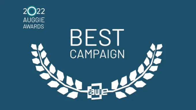 2022 Auggie Awards Best Campaign