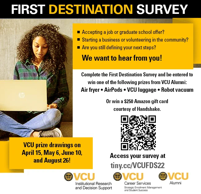 We want to hear from you on the First Destination Survey (link in bio to Handshake), an array of prizes, next prize drawn on May 6