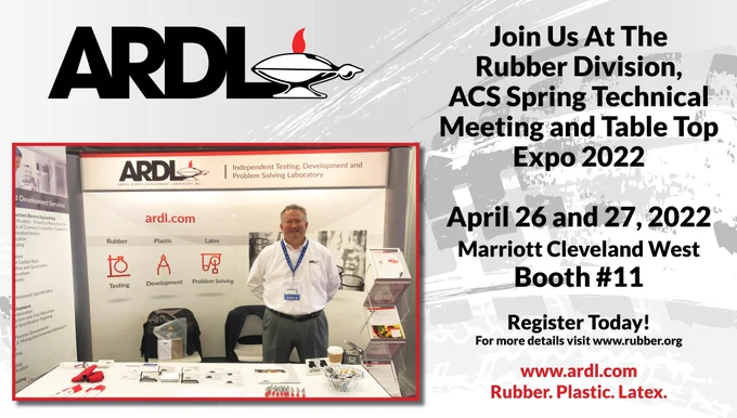 ARDL in Booth #11 at Rubber Division Spring Technical Meeting 2022