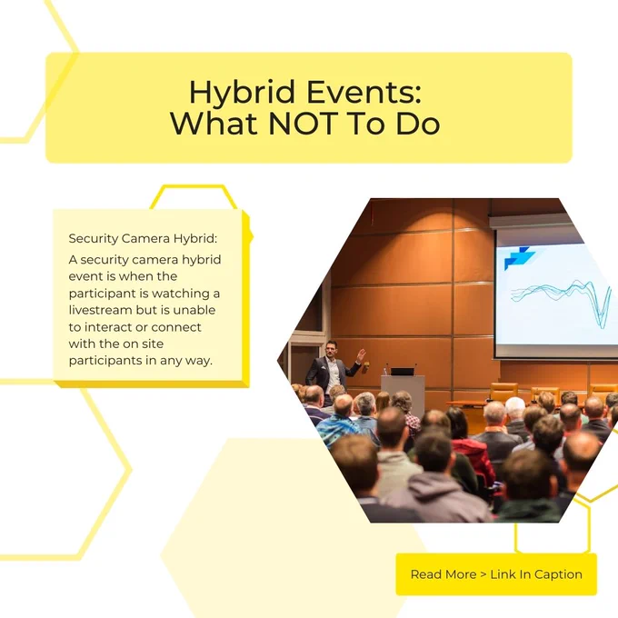 Hybrid Events: What NOT To Do