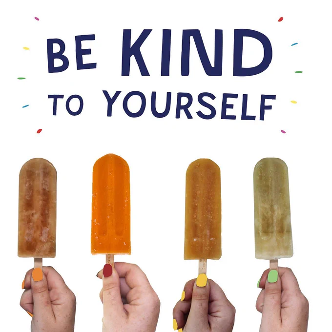 Image of four popsicles and message "Be King to Yourself." By King of Pops