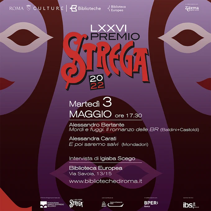 Martedì 3 maggio, alle ore 17.30, si svolge il quinto incontro degli autori del #PremioStrega con i circoli di lettura organizzato dall’Istituzione delle Biblioteche di Roma.

Intervengono:
Alessandro Bertante, «Mordi e Fuggi. Il romanzo delle BR» (Baldini Castoldi)
Alessandra Carati, «E poi saremo salvi» (Mondadori)
Intervista di Igiaba Scego.
