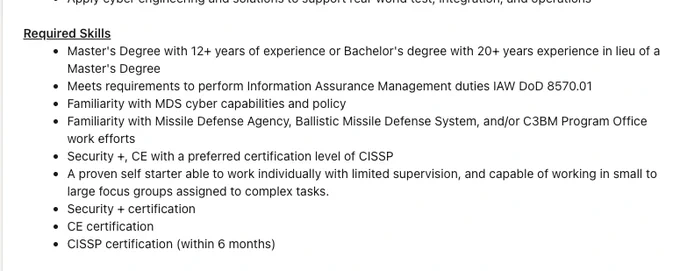 Ridiculous amounts of bullshit for an entry level job - masters degree, cissp, etc. 