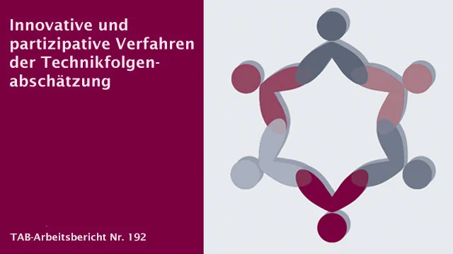 Titelbild: Innovative und partizipative Verfahren der Technikfolgenabschätzung. Endbericht zur TA-Methodenstudie »Nutzenpotenziale innovativer und partizipativer methodischer Verfahren für den Deutschen Bundestag«
