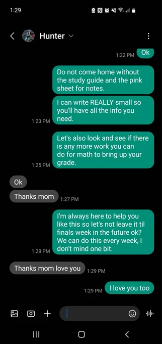 Text conversation between Heather and her son Hunter. Green in Heather, grey is Hunter.