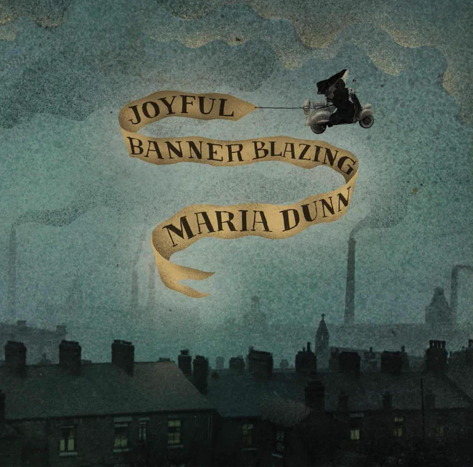 Album cover Joyful Banner Blazing by Maria Dunn