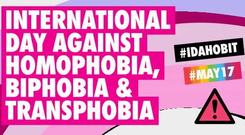 INTERNATIONAL DAY AGAINST HOMOPHOBIA, BIPHOBIA & TRANSPHOBIA

#IDAHOBIT

#MAY 17
