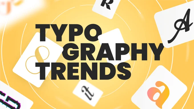 The top typography trends to follow now