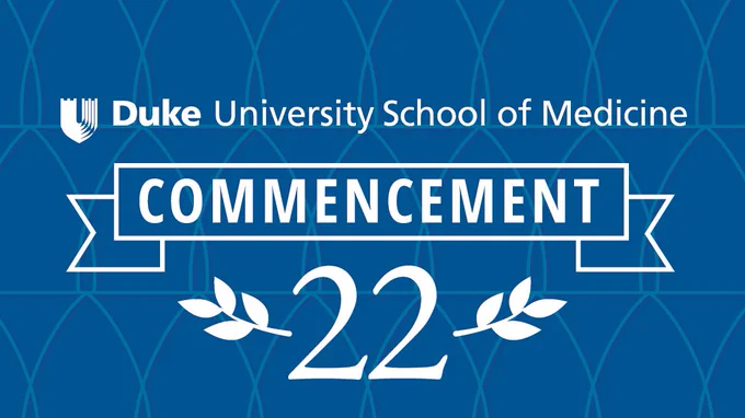 Duke University School of Medicine Commencement 22
