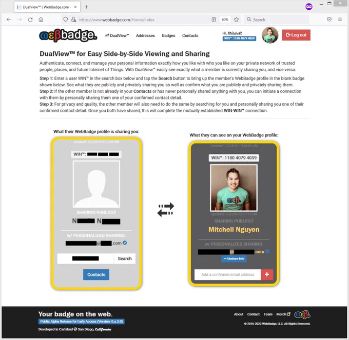 DualView™ for Easy Side-by-Side Viewing and Sharing
Authenticate, connect, and manage your personal information exactly how you like with who you like on your private network of trusted people, places, and future Internet of Things. With DualView™ easily see exactly what a member is currently sharing you, and vice versa.
