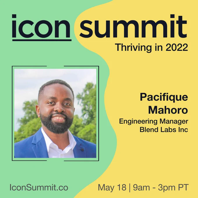 Green and yellow promo graphic for Icon Summit 2022 with speaker info and a photo of Pacifique Mahoro, a Black man with buzzed black hair and facial hair, a white button-down, and a blue suit jacket.