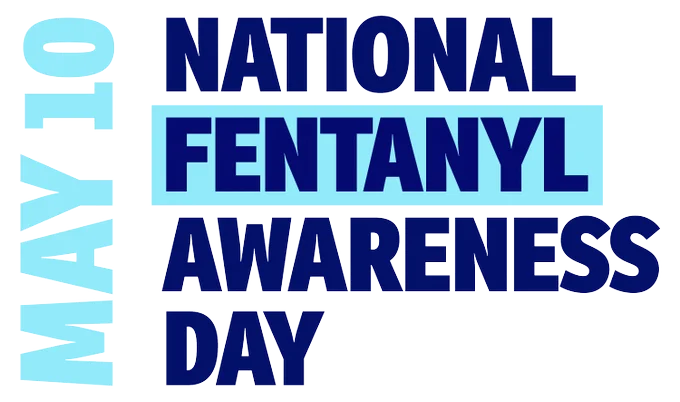 National Fentanyl Awareness Day