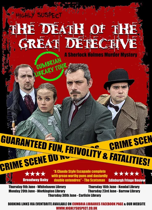 A poster for the library tour with 3 men and 1 brunette woman in Victorian period garb. The title of the poster reads “The Death of the Great Detective.”
