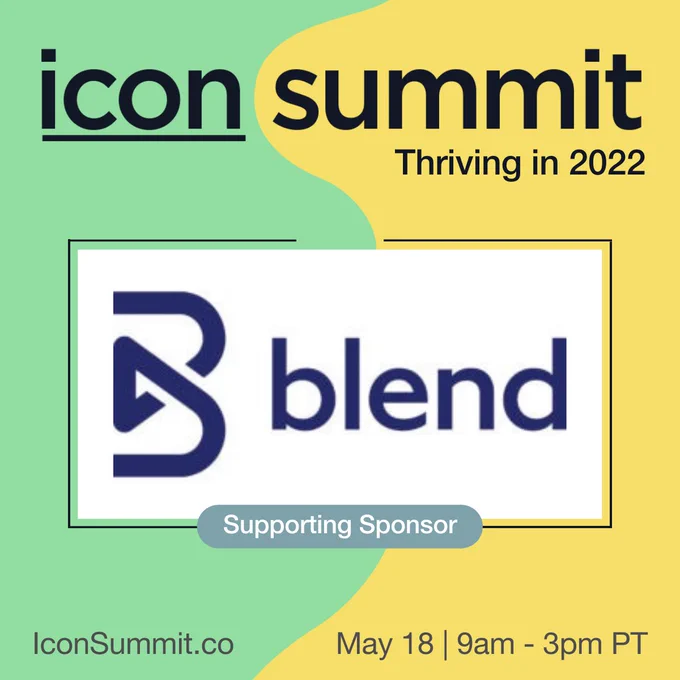 Green and yellow promo graphic for Icon Summit 2022 with the navy blue logo for our Supporting Sponsor this year, Blend Labs.