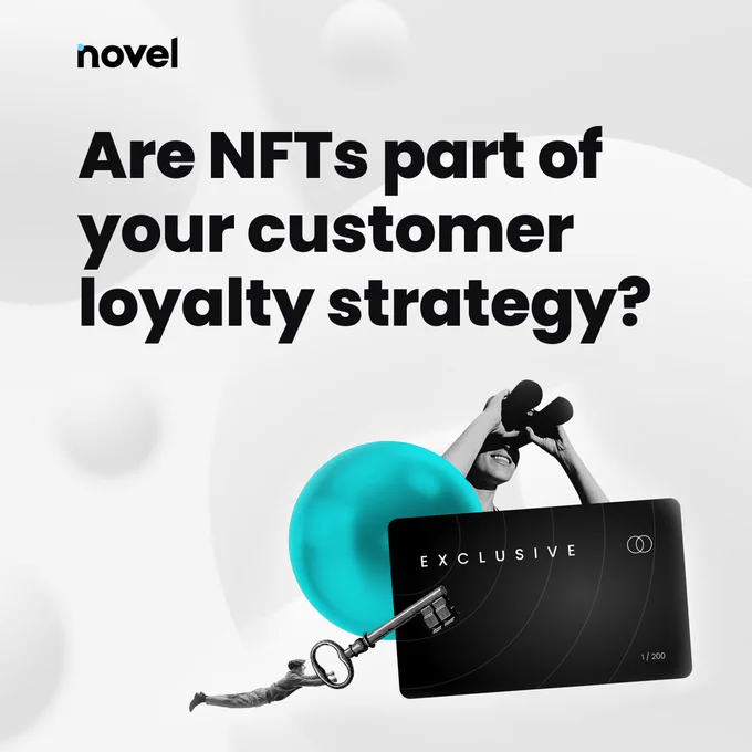 Are NFTs part of your customer loyalty strategy?