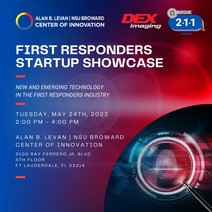 Join us at our First Responders Startup Showcase. Startups will pitch their solutions to an audience of investors, strategic partners, and community members. Come be part of the innovation ecosystem.