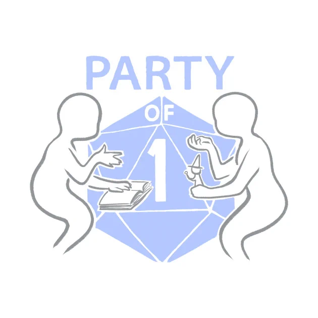The Party of One podcast logo, designed by Evan Rowland. Two people playing RPGs in front of a big d20, set to the 1, with the title "Party of 1" in showing