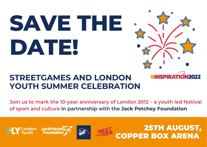 A graphic advertising the StreetGames and London Youth Summer Celebration. 25th August, Copper Box Arena.