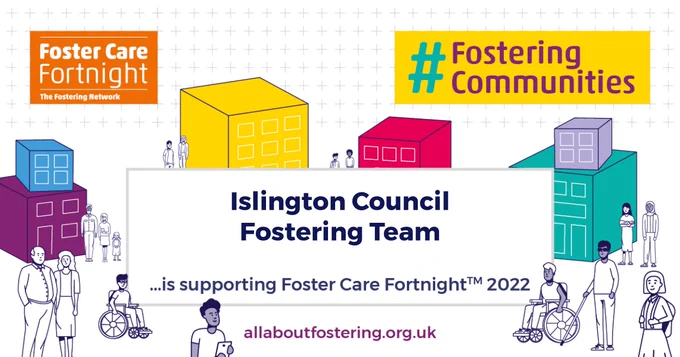 Foster Care Fortnight #FosteringCommunities

Islington Council Fostering Team is supporting Foster Carers Fortnight 2022

allaboutfostering.org.uk
Drawing of houses and flats with all sorts of people walking around the buildings