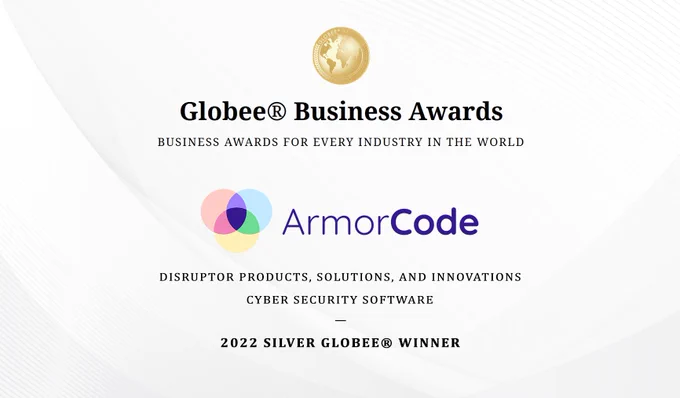ArmorCode named a 2022 Globee Disruptor Company Awards winner