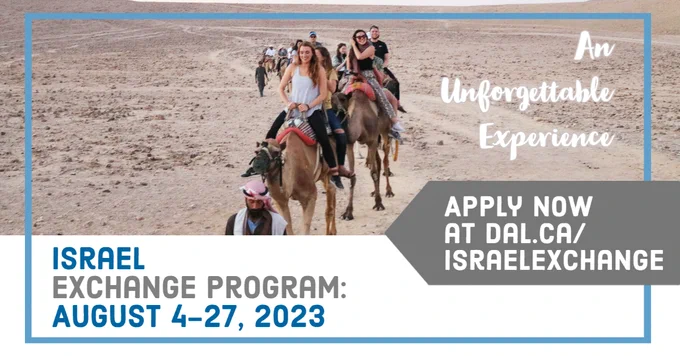 A group of exchange students riding horses in the desert. Israel Exchange Program: August 7-27, 2023. An unforgettable experience. Apply Now at dal.ca/israelexchange