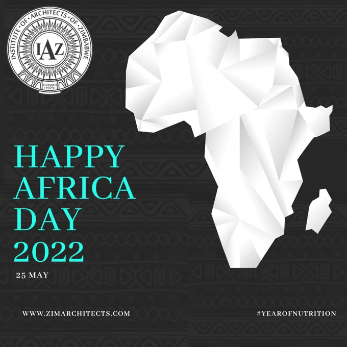 HAPPY AFRICA DAY!
#zimarchitects #africaday2022 #yearofnutrition