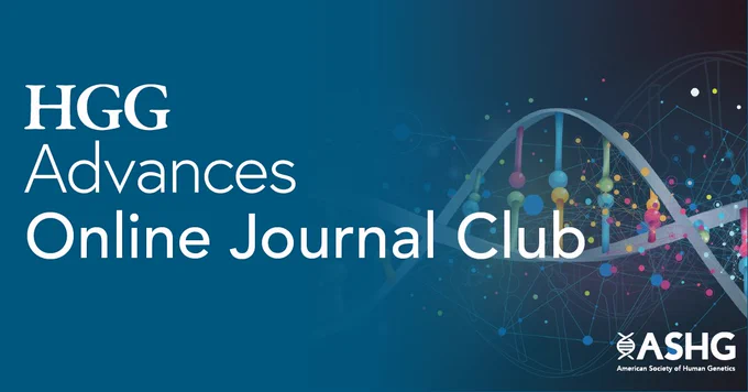 HGG Advances Online Journal Club