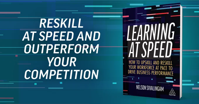 "Reskill at speed and outperform your competition", next to the book 'Learning at Speed', on a blue background.