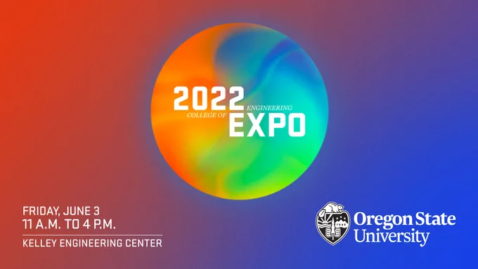 Circle-shaped graphic with text 2022 College of Engineering Expo Friday, June 3, 11 a.m. to 4 p.m. Kelley Engineering Center, Oregon State University