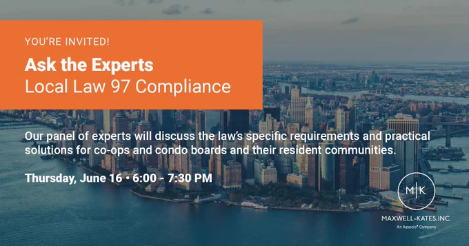 Maxwell-Kates presents: Ask the Experts - Local Law 97 Compliance free webinar