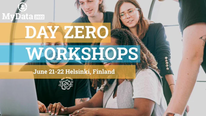 Welcome to the MyData 2022 Day Zero workshops. 

The MyData conference is the most impactful personal data event in the world. Join us in Helsinki on June (20)-21-22. 

Contact us for more information or help to get your tickets.