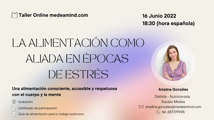 Nuestro taller sobre alimentación como aliada en épocas de estrés tendrá lugar el 16 de junio 2022 en medeamind.com. Será impartido por Ariadna González, dietista-nutricionista de nuestro equipo. 

Después del taller recibirás la grabación, una guía de alimentación para reducir el estrés y un certificado de participación.

