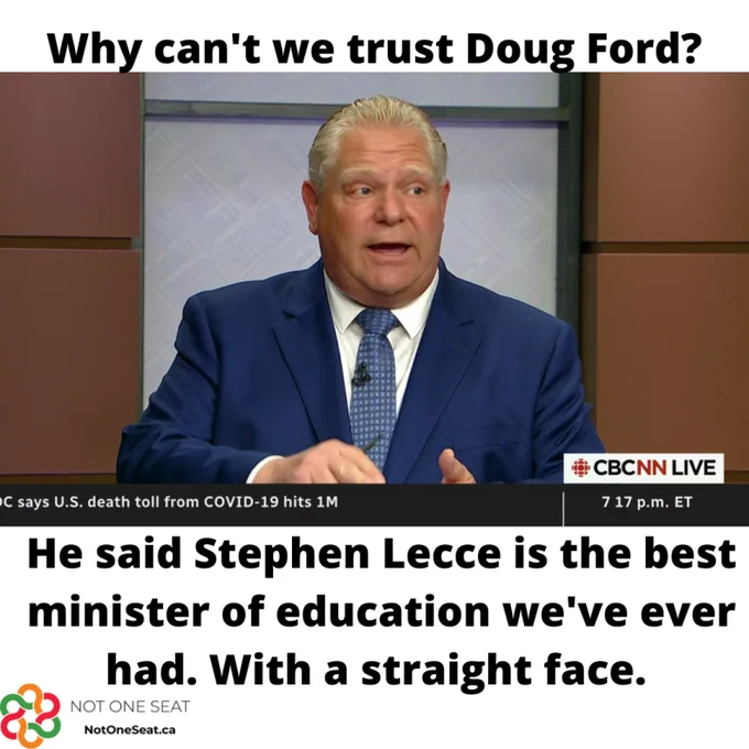 A picture of Doug Ford, mid-speech, at the debate with a serious expression on his face. The text reads "Why can't we trust Doug Ford? He said Stephen Lecce is the best minister of education we've ever had. With a straight face."