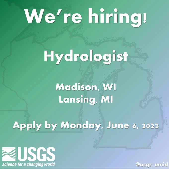 We're hiring! Hydrologist, Madison, WI, Lansing, MI, Apply by Monday, June 6, 2022