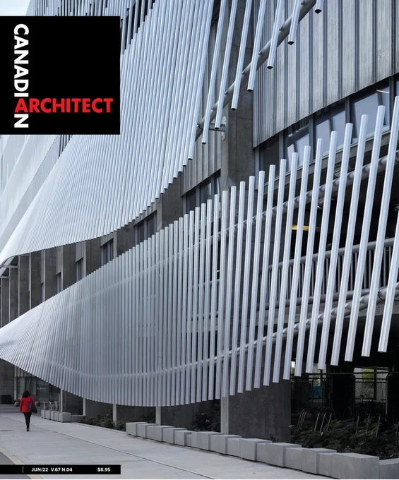 The June 2022 issue of Canadian Architect magazine is now at CanadianArchitect.com 