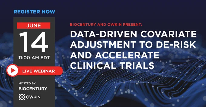 Live Webinar: Data-driven Covariate Adjustment to De-risk and Accelerate Clinical Trials