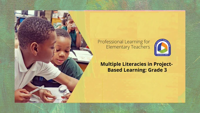Photo of two male students working; Professional Learning for Elementary Teachers. Multiple Literacies in Project-Based Learning: Grad 3 and Next Generation Science Standards Achievement badge. 