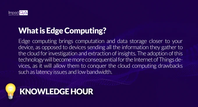 Edge Computing Implementation, Advantages and Disadvantages
