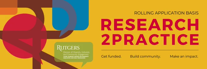 Rolling application basis. Research2Practice. Get funded. Build community. Make an impact.
